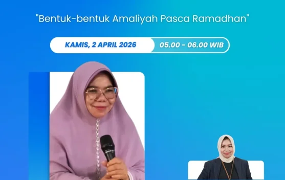 Bentuk-bentuk Amaliyah Pasca Ramadhan