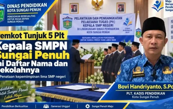 Pemkot Sungai Penuh Tunjuk Lima Plt Kepala SMPN, Ini Nama dan Sekolahnya