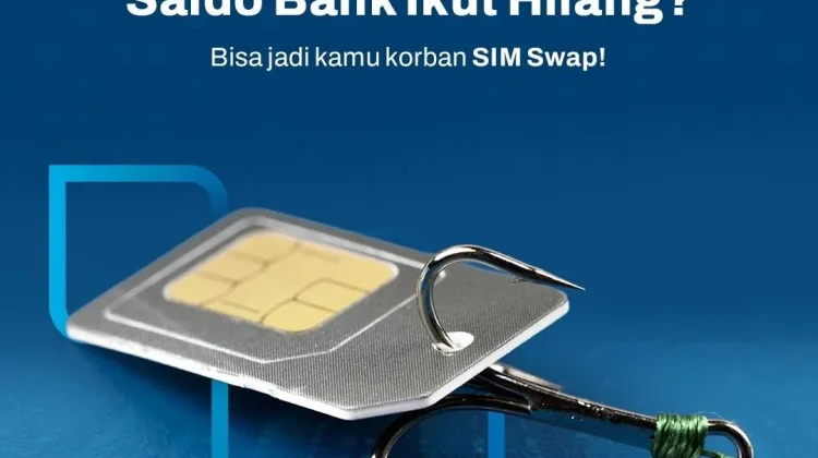 Waspada SIM Swap, Pelaku Bisa Kuasai Nomor dan Bobol Akun Digital