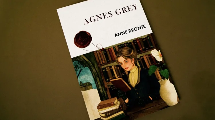 Agnes Grey, Novel Anne Brontë tentang Perjuangan Perempuan