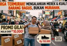Daya Tarik Harga Murah Mengalahkan Merek dan Kualitas