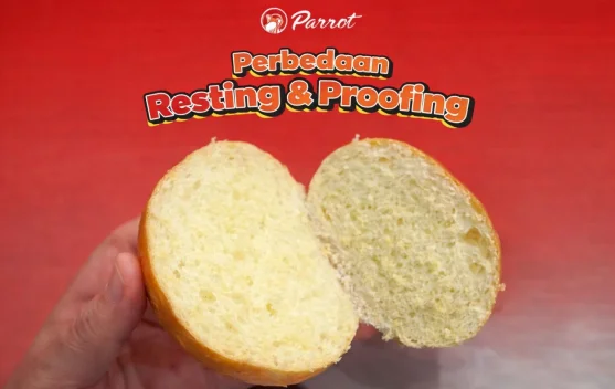Perbedaan Resting dan Proofing dalam Dunia Baking