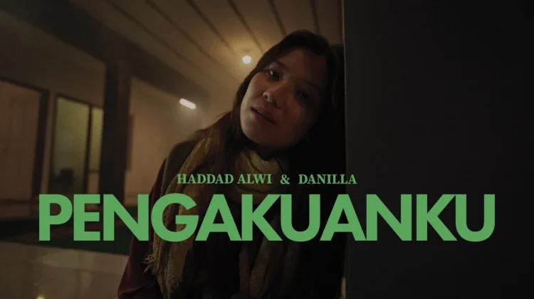 Lirik Lagu "Pengakuanku" - Haddad Alwi ft. Danilla