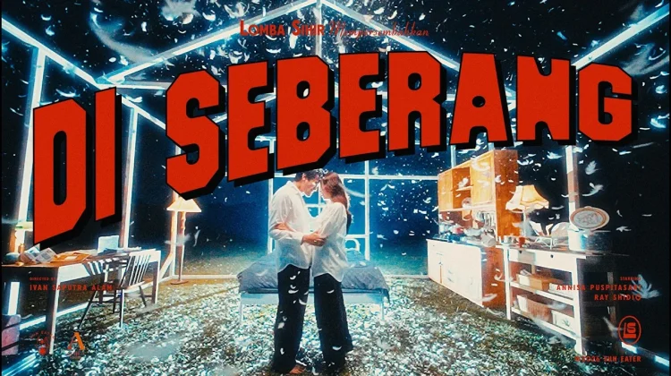 Lirik Lagu "Di Seberang" - Lomba Sihir