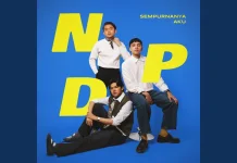 Lirik Lagu "Sempurnanya Aku" - NPD, Viral di Tiktok!
