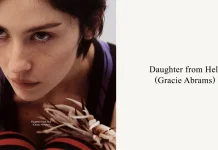 Gracie Abrams Umumkan Album Baru “Daughter from Hell” Rilis Juli Tahun Ini