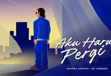 Lirik Lagu "Aku Harus Pergi" - Whisnu Santika & Ari Lesmana