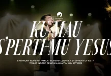 Lirik Lagu "Ku Mau S'perti-Mu Yesus" - Symphony Worship