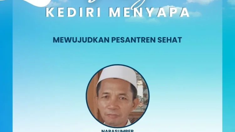 Mewujudkan Lingkungan Pesantren Sehat di Kediri