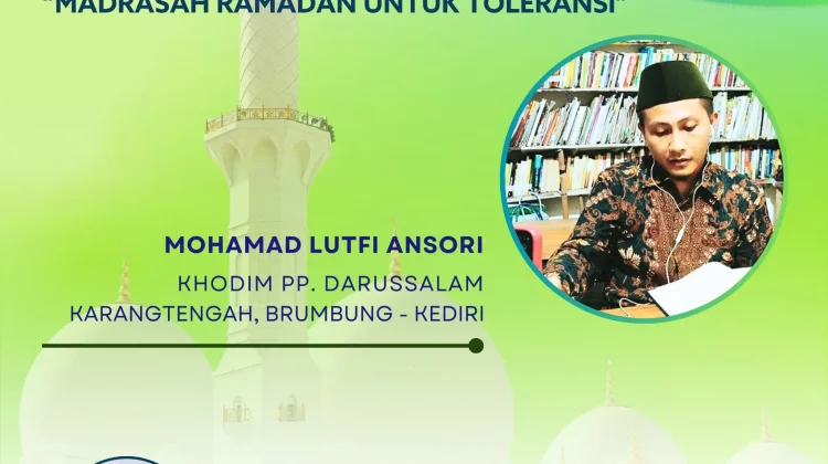 Ramadan sebagai Madrasah untuk Gelorakan Toleransi
