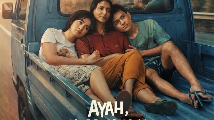 Film 'Ayah, Ini Arahnya Kemana, Ya?' Angkat Isu Fatherless