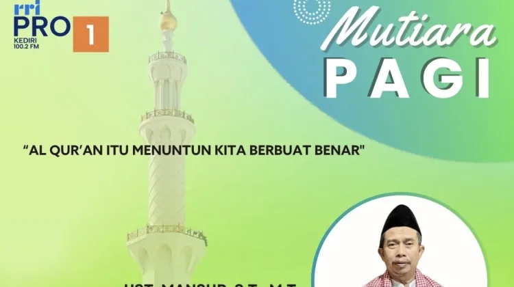 Al-Qur'an Menuntun Kita Berbuat Benar