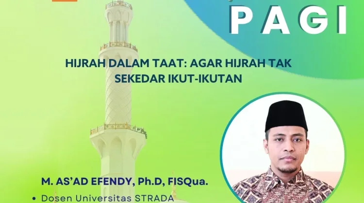Hijrah Bukan Sekadar Tren, tetapi Proses Menjadi Lebih Baik