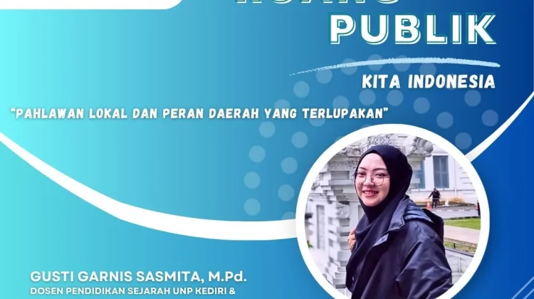 Tak Hanya Pahlawan Nasional, Sejarah Lokal Perlu Dikenalkan kepada Generasi Muda