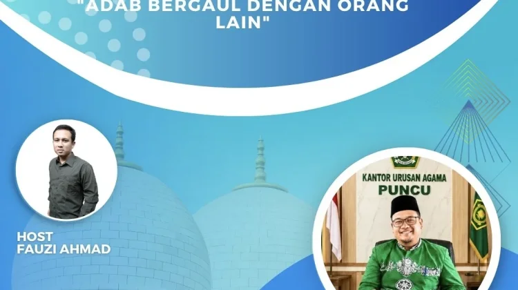 Adab Bergaul dengan Orang Lain yang Baik