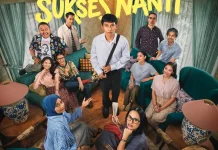 Film ‘Tunggu Aku Sukses Nanti’ Bangkitkan Motivasi