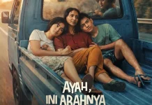 Film 'Ayah, Ini Arahnya Kemana, Ya?' Angkat Isu Fatherless