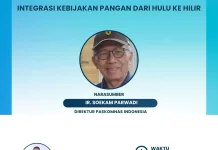 Integrasi Kebijakan Pangan Dari Hulu ke Hilir