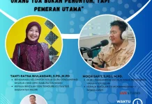 Orang Tua Bukan Penonton, tapi Pemeran Utama Tumbuh Kembang Anak