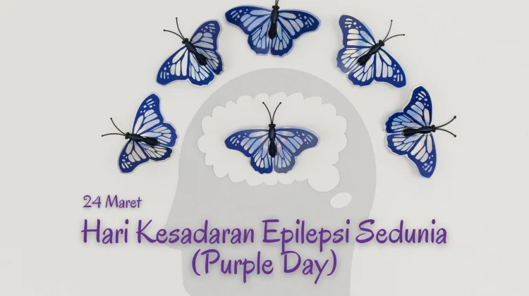 26 Maret: Purple Day, Saatnya Peduli Epilepsi