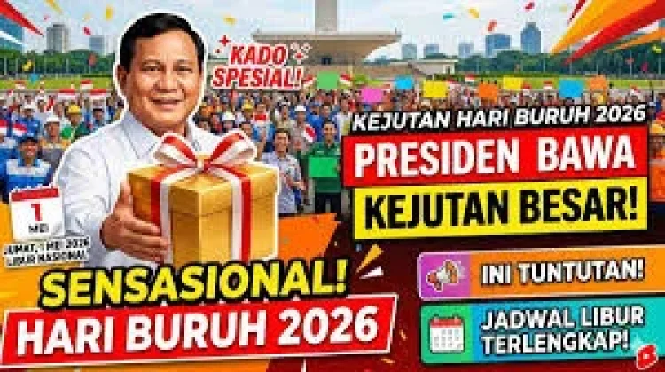 Presiden Prabowo Beri Kado Spesial Hari Buruh 2026
