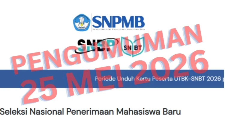 Pengumuman UTBK SNBT 2026 Dijadwalkan 25 Mei 2026