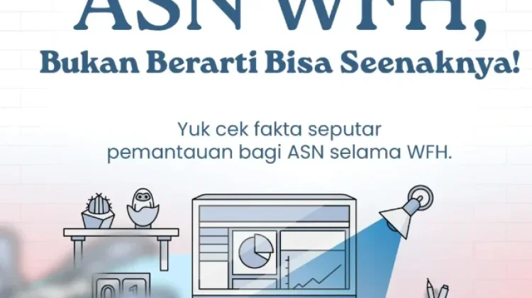 KemenPANRB Tegaskan ASN Tetap Diawasi dan Profesional meski WFH