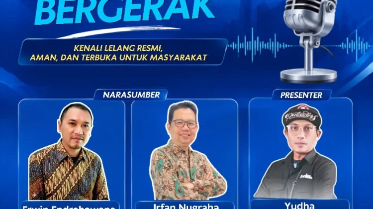 Kenali Lelang Resmi, Aman, dan Terbuka untuk Masyarakat