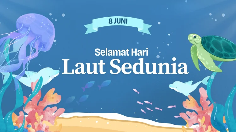 Hari laut sedunia Diperingati Setiap 8 Juni