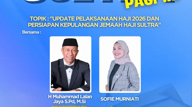 Update Pelaksanaan Haji 2026 dan Persiapan Kepulangan Jemaah Haji Sultra