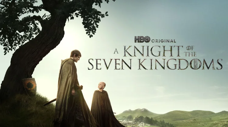 Inilah Alasan Kenapa Kamu Harus Menonton "A Knight of the Seven Kingdoms"
