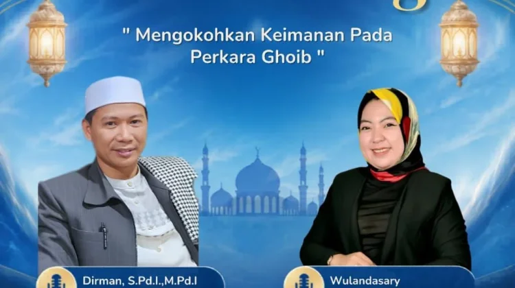 Mutiara Pagi: Keimanan kepada Perkara Ghaib Menjadi Pondasi Ketakwaan Seorang