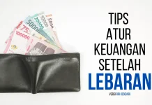 Tips Atur Keuangan agar Tidak Boncos usai Lebaran