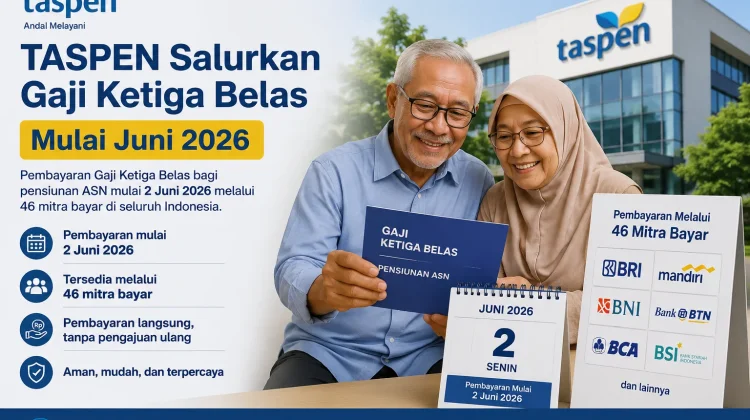 TASPEN Salurkan Gaji Ketiga Belas Mulai Juni 2026