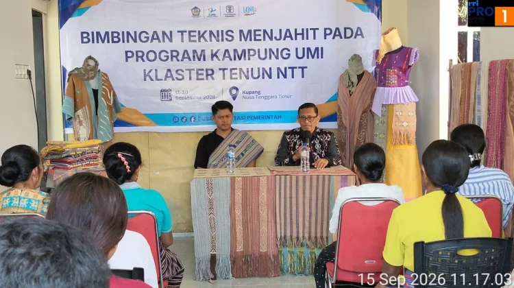 PIP Hadir melalui Bimtek Menjahit “Kampung UMi Klaster Tenun” Dukung Tenun di TTU