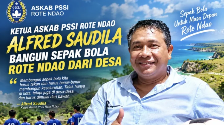 Alfred Saudila Bangun Sepak Bola Rote Ndao dari Desa