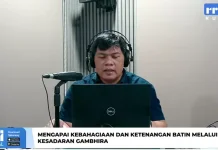 Menggapai Kebahagiaan dan Ketenangan Batin Melalui Kesadaran Gambhira