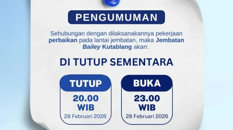 Perbaikan Plat Lantai, Jembatan Bailey Kutablang Ditutup Lagi Malam Ini