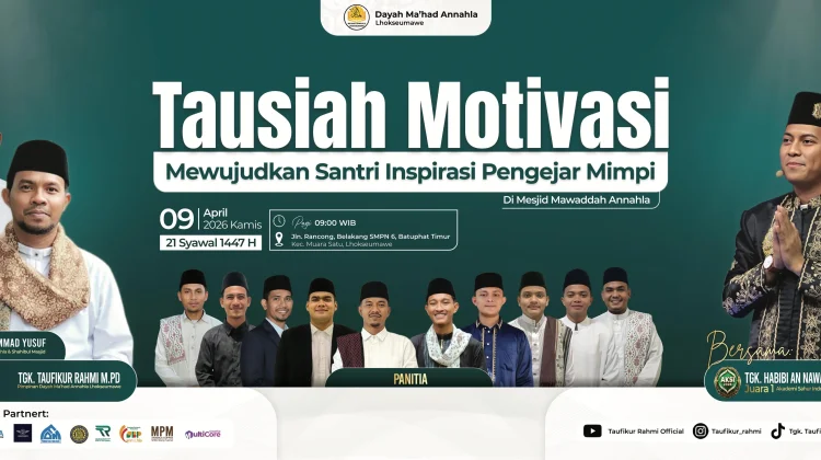 Dayah Ma’had Annahla Lhokseumawe Gelar Tausiyah Motivasi