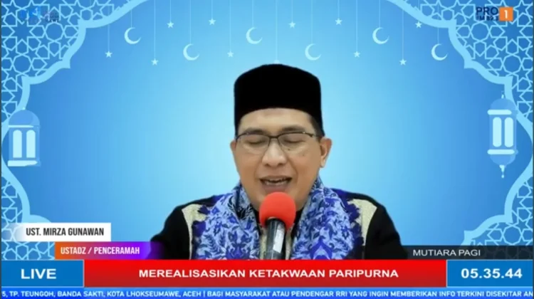 Ustadz Mirza Gunawan: Merealisasikan Ketaqwaan Paripurna