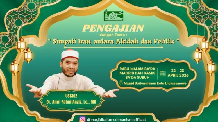 Pengajian Rutin Pekan Akhir Bulan Digelar di Masjid Baiturrahman Lhokseumawe