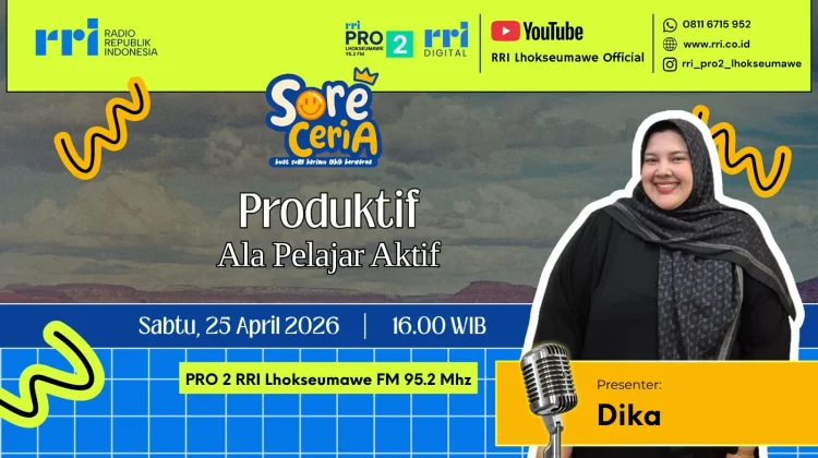 Sore Ceria  “Produktif Ala Pelajar Aktif”