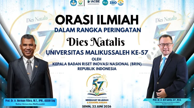 Kepala BRIN RI akan Orasi Ilmiah di Dies Natalis ke-57 Unimal