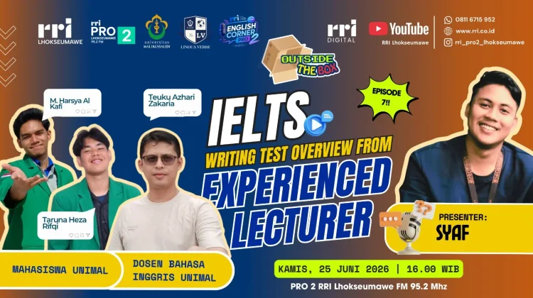 Kemampuan Bahasa Inggris Bekal Pendidikan Global, RRI Lhokseumawe Bahas IELTS
