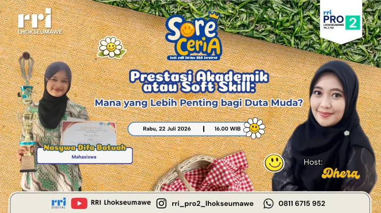 Prestasi Akademik dan Soft Skill, Keduanya Jadi Kunci Kesuksesan