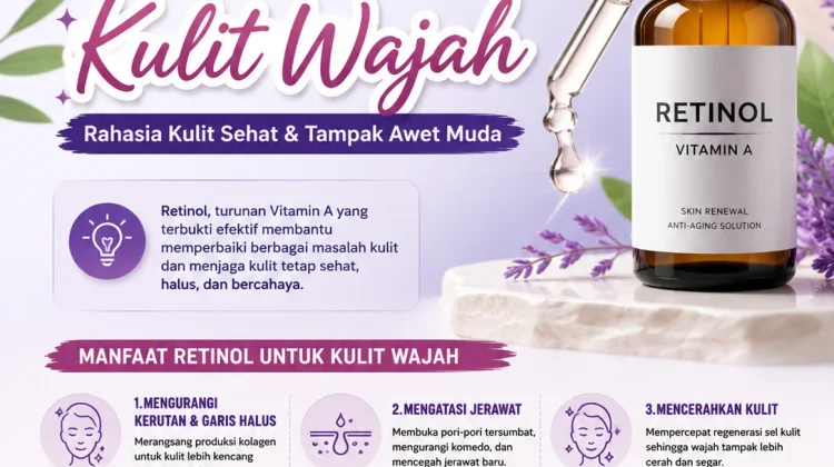 Kegunaan Retinol untuk Wajah