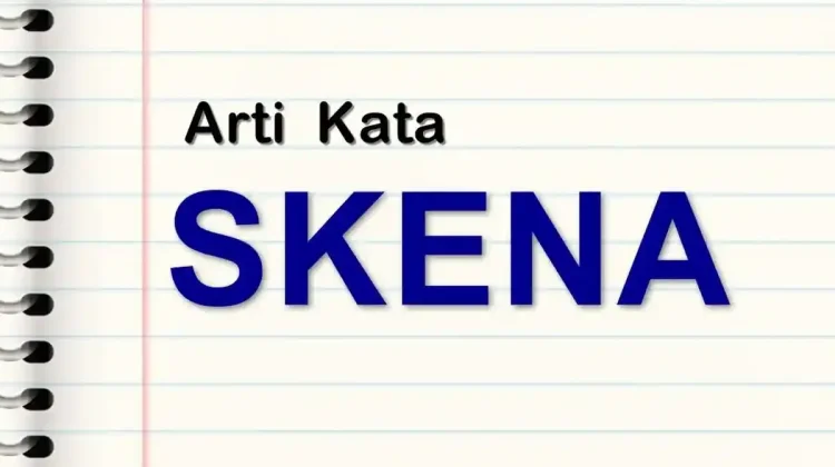Skena Bukan Sekadar Gaya, Ini Makna yang Sebenarnya