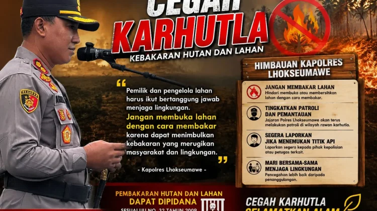 Kapolres Lhokseumawe Ingatkan Pemilik Lahan Perkebunan Cegah Karhutla