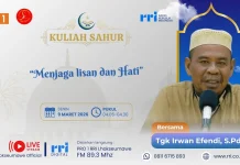 Kuliah Sahur RRI: Tgk Irwan Efendi Ajak Jaga Lisan dan Hati