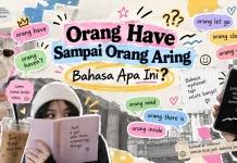 Orang Have Sampai Orang Aring, Bahasa Apa Ini?
